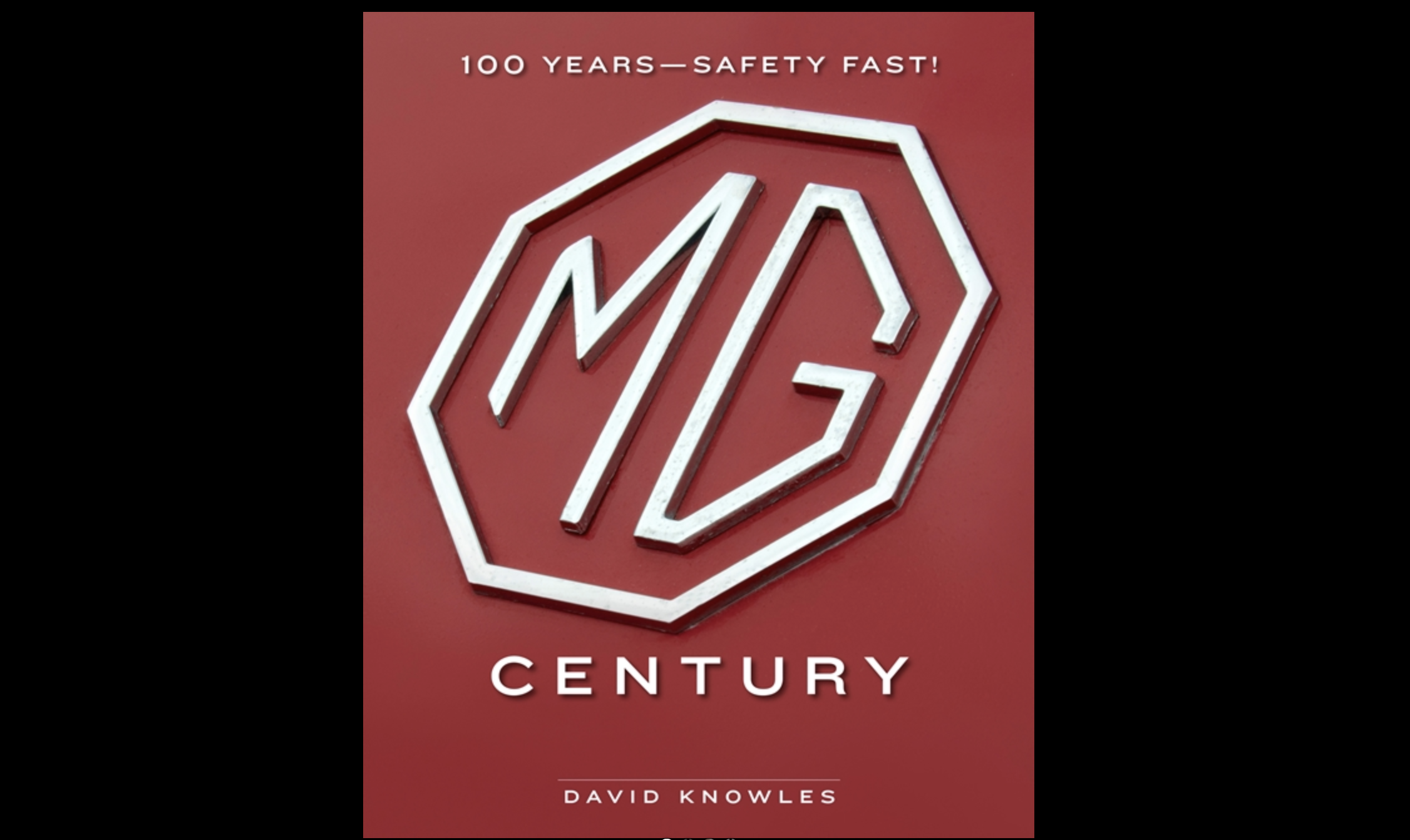 ‘MG Century: 100 Years, Safety Fast!’ Is the Story of America’s Favorite Sports Car